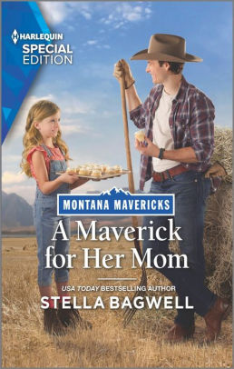 The Maverick for Her Mom