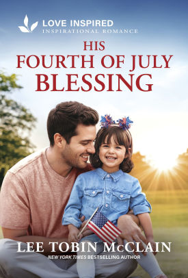 His Fourth of July Blessing