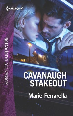Cavanaugh Stakeout