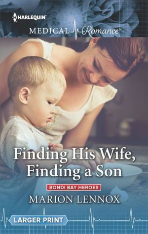 Finding His Wife, Finding a Son