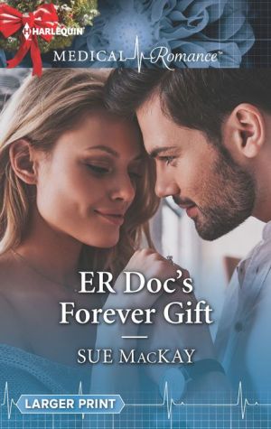 ER Doc's Forever Gift