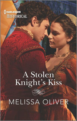 A Stolen Knight's Kiss