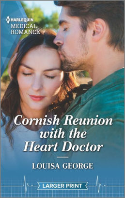 Cornish Reunion with the Heart Doctor