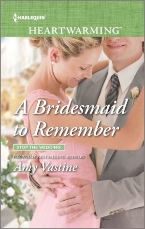 A Bridesmaid to Remember