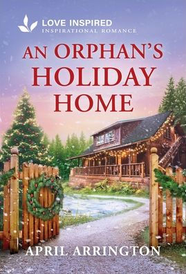 An Orphan's Holiday Home