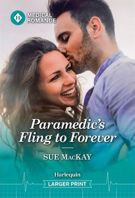 Paramedic's Fling to Forever