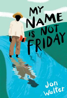 My Name Is Not Friday