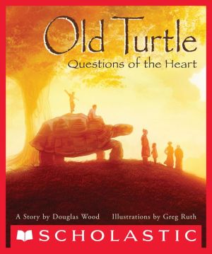 Old Turtle: Questions of the Heart