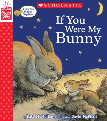 If You Were My Bunny