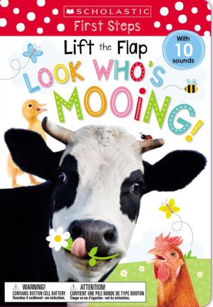 Lift the Flap: Look Who's Mooing!
