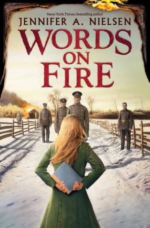 words on fire by jennifer a nielsen