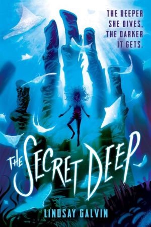 The Secret Deep