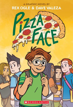 Pizza Face: A Graphic Novel