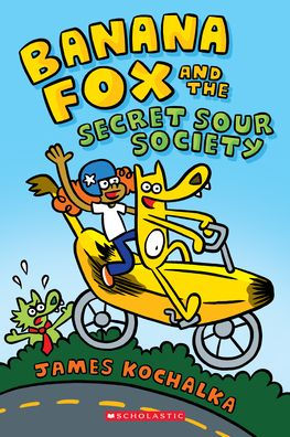 Banana Fox and the Secret Sour Society