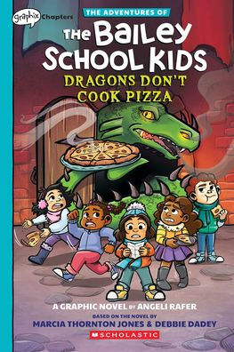Dragons Don't Cook Pizza: A Graphix Chapters Book