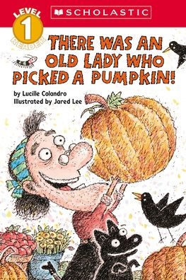 There Was an Old Lady Who Picked a Pumpkin!