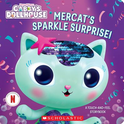 MerCat's Sparkle Surprise: A Touch-and-Feel Storybook