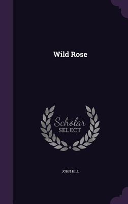 Wild Rose