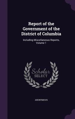 Report of the Government of the District of Columbia