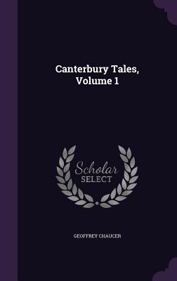 Canterbury Tales, Volume 1