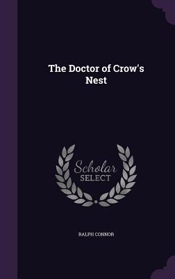 The Doctor Of Crow's Nest