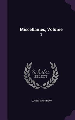 Miscellanies, Volume 1