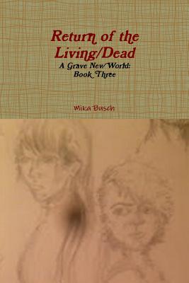 Return of the Living/Dead