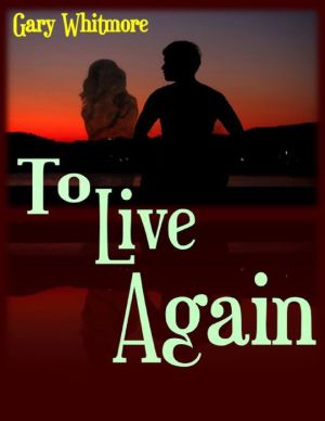 To Live Again