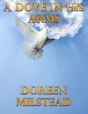 A Dove In His Arms