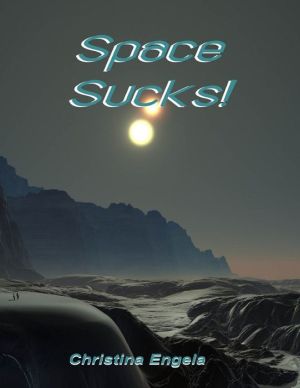 Space Sucks!