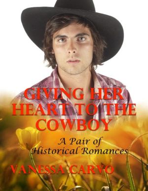 Giving Her Heart to the Cowboy