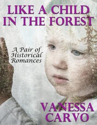 Like a Child In the Forest