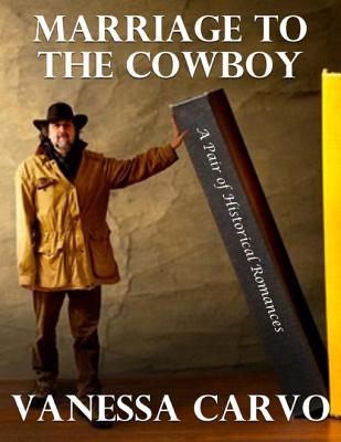 Marriage to the Cowboy
