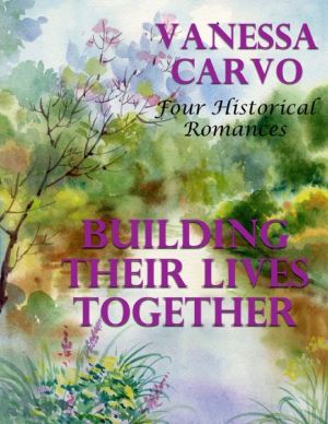Building Their Lives Together