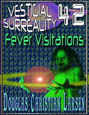 Fever Visitations