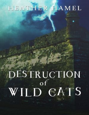 Destruction of Wild Cats