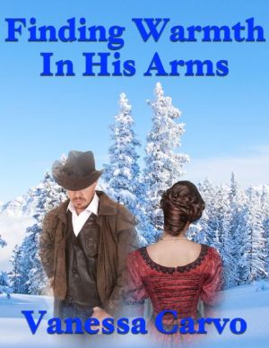 Finding Warmth In His Arms