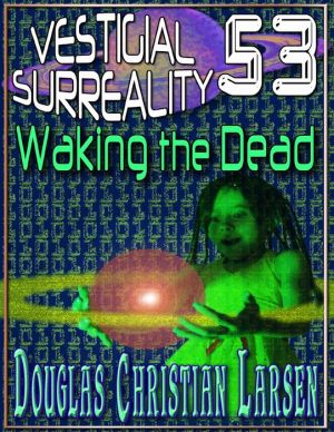 Waking the Dead
