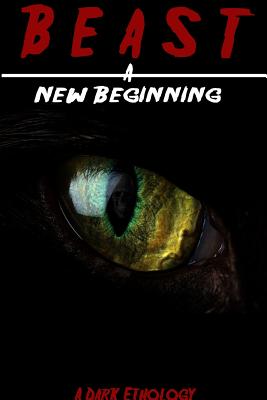 Beast: A New Beginning