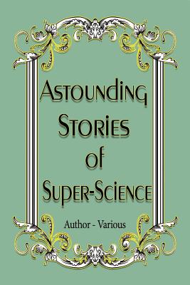 Astounding Stories of Super-Science