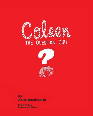 Coleen - The Question Girl