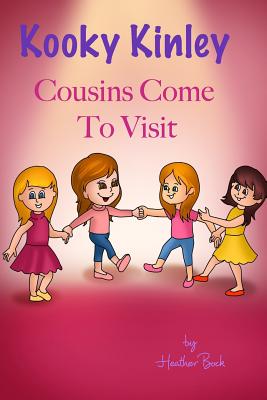 Kooky Kinley Cousins Come to Visit