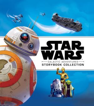 Star Wars Galactic Adventures Storybook Collection