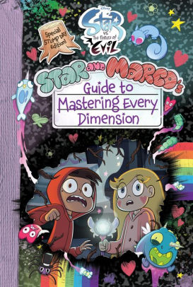 Star vs. the Forces of Evil Star and Marco's Guide to Mastering Every Dimension