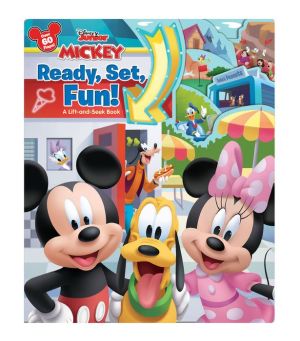 Mickey Ready, Set, Fun!: A Lift-and-Seek Book