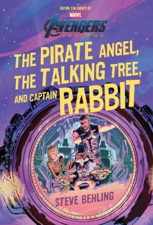 Avengers: Endgame The Pirate Angel, The Talking Tree, and Captain Rabbit