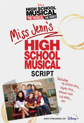 Miss Jenn's High School Musical Script