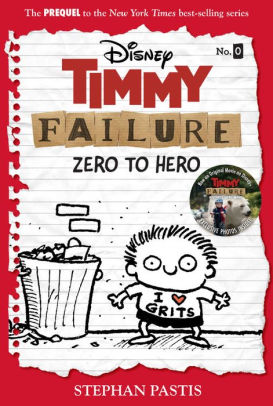 Timmy Failure: Zero to Hero