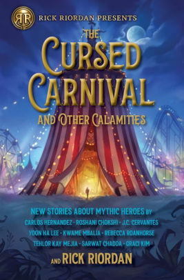 The Cursed Carnival and Other Calamities