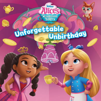 Alice's Wonderland Bakery Unforgettable Unbirthday